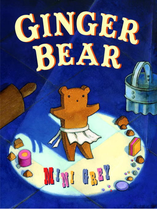Title details for Ginger Bear by Mini Grey - Available
